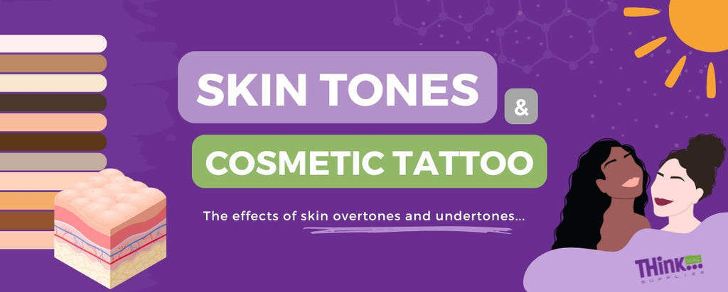 Tech Talk #41: Skin Tones & Cosmetic Tattooing
